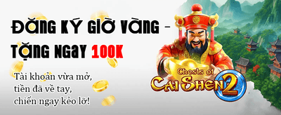 Nhận Thưởng Chào Mừng Cực Khủng